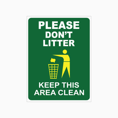 PLEASE DON'T LITTER SIGN