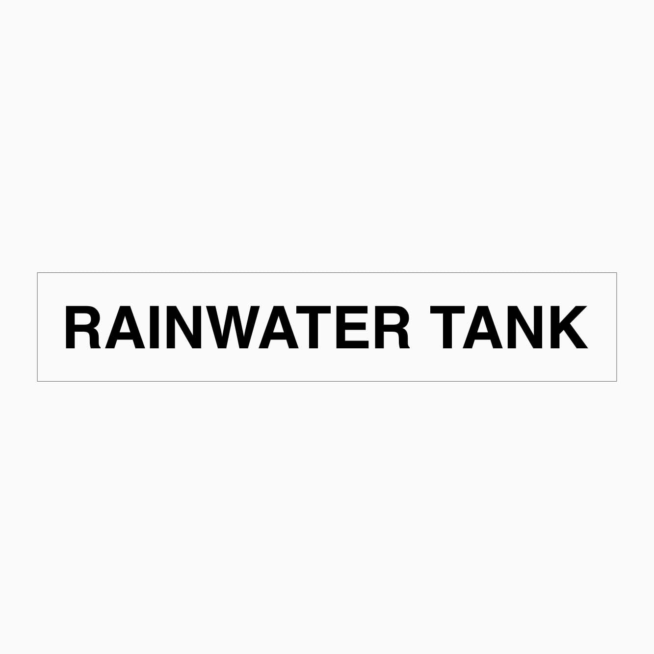 RAINWATER TANK SIGN - GET SIGNS