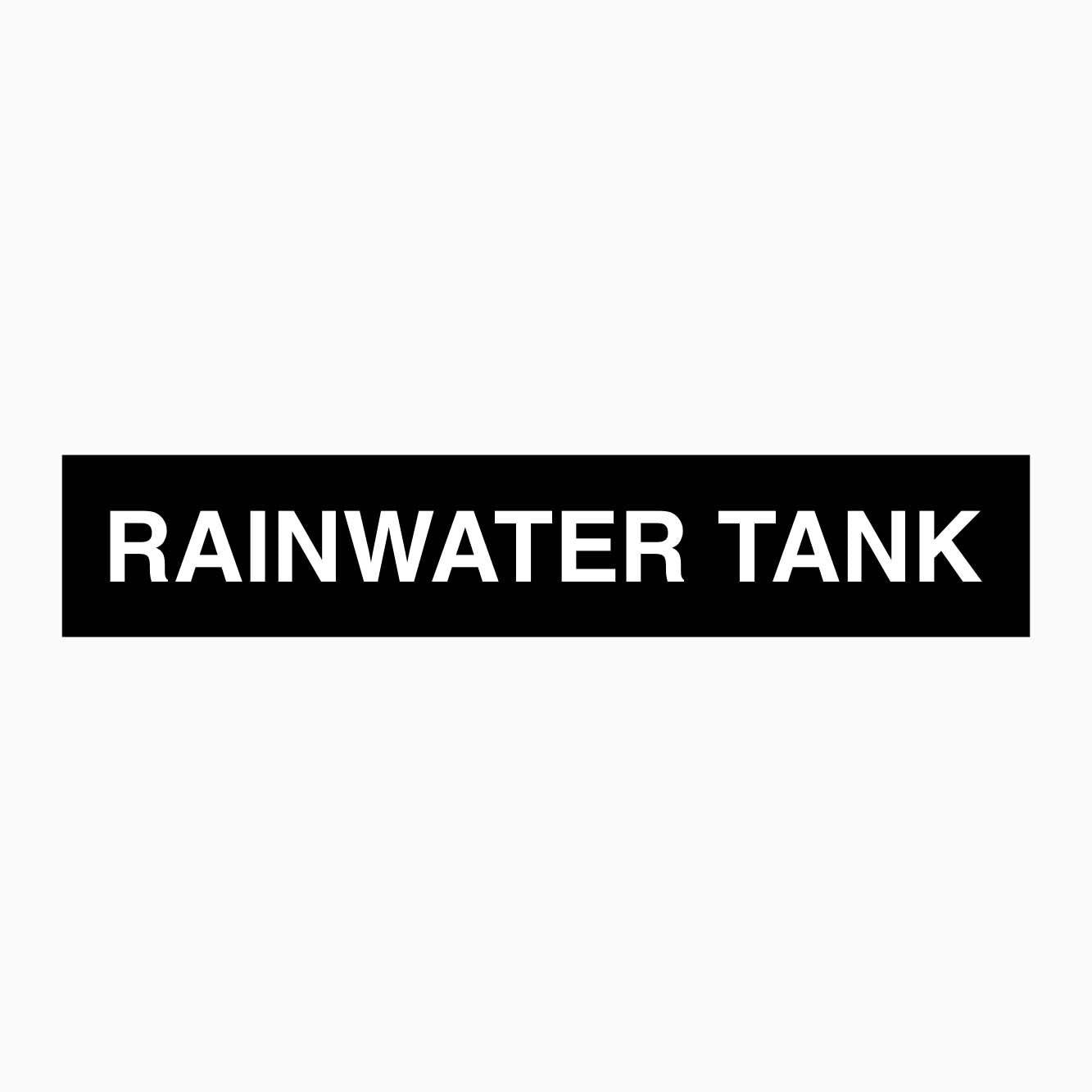 RAINWATER TANK SIGN - GET SIGNS