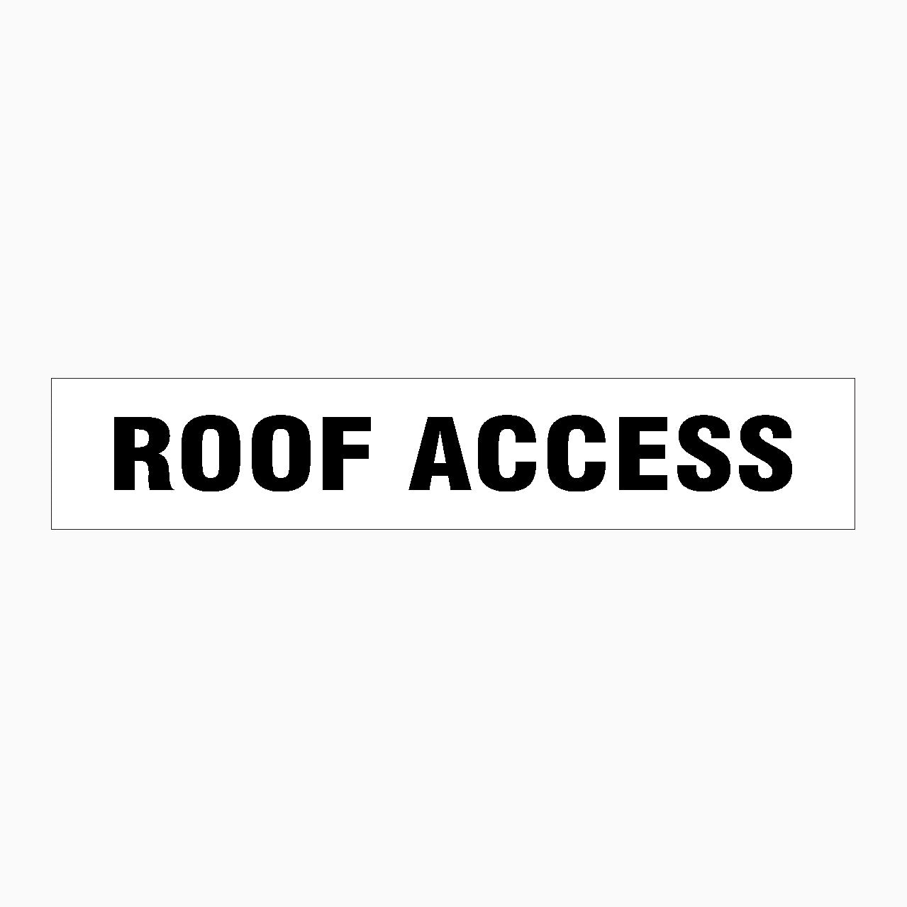 ROOF ACCESS SIGN