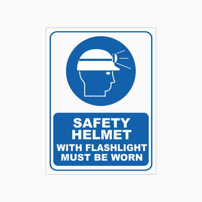 SAFETY HELMET WITH FLASHLIGHT MUST BE WORN SIGN