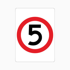 5km Speed Limit SIGN
