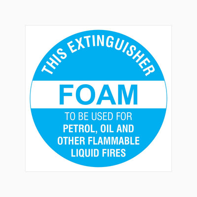 THIS EXTINGUISHER FOAM SIGN