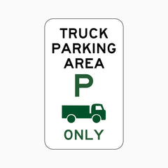 TRUCK PARKING AREA ONLY SIGN