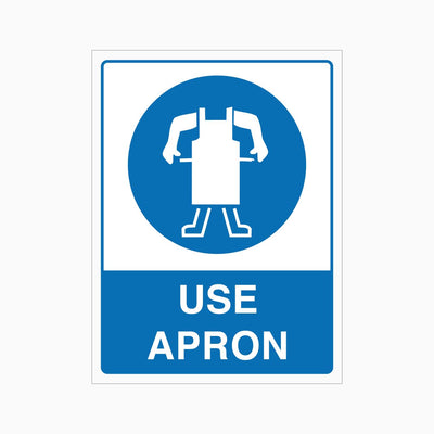 USE APRON SIGN