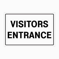 VISITORS ENTRANCE SIGN