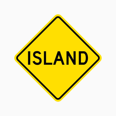 ISLAND SIGN