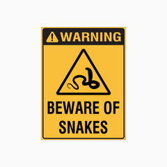 WARNING BEWARE OF SNAKES SIGN