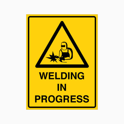 WELDING IN PROGRESS SIGN