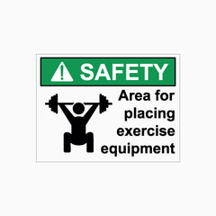 AREA FOR PLACING EXERCISE EQUIPMENT SIGN