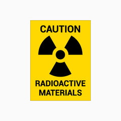 RADIOACTIVE MATERIALS SIGN