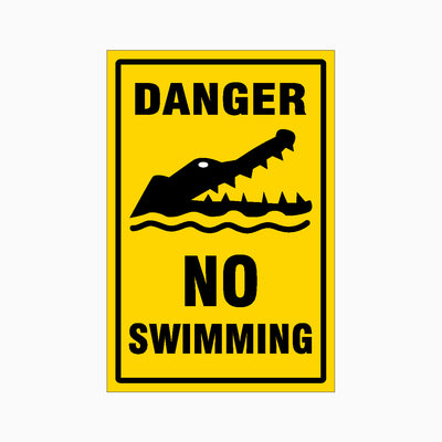 CROCODILES NO SWIMMING SIGN