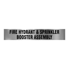FIRE HYDRANT & SPRINKLER BOOSTER ASSEMBLY SIGN