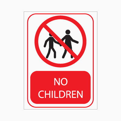 NO CHILDREN SIGN