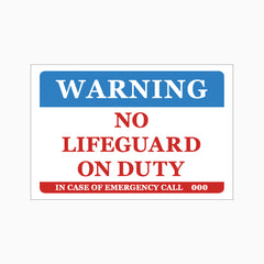 NO LIFEGUARD ON DUTY SIGN