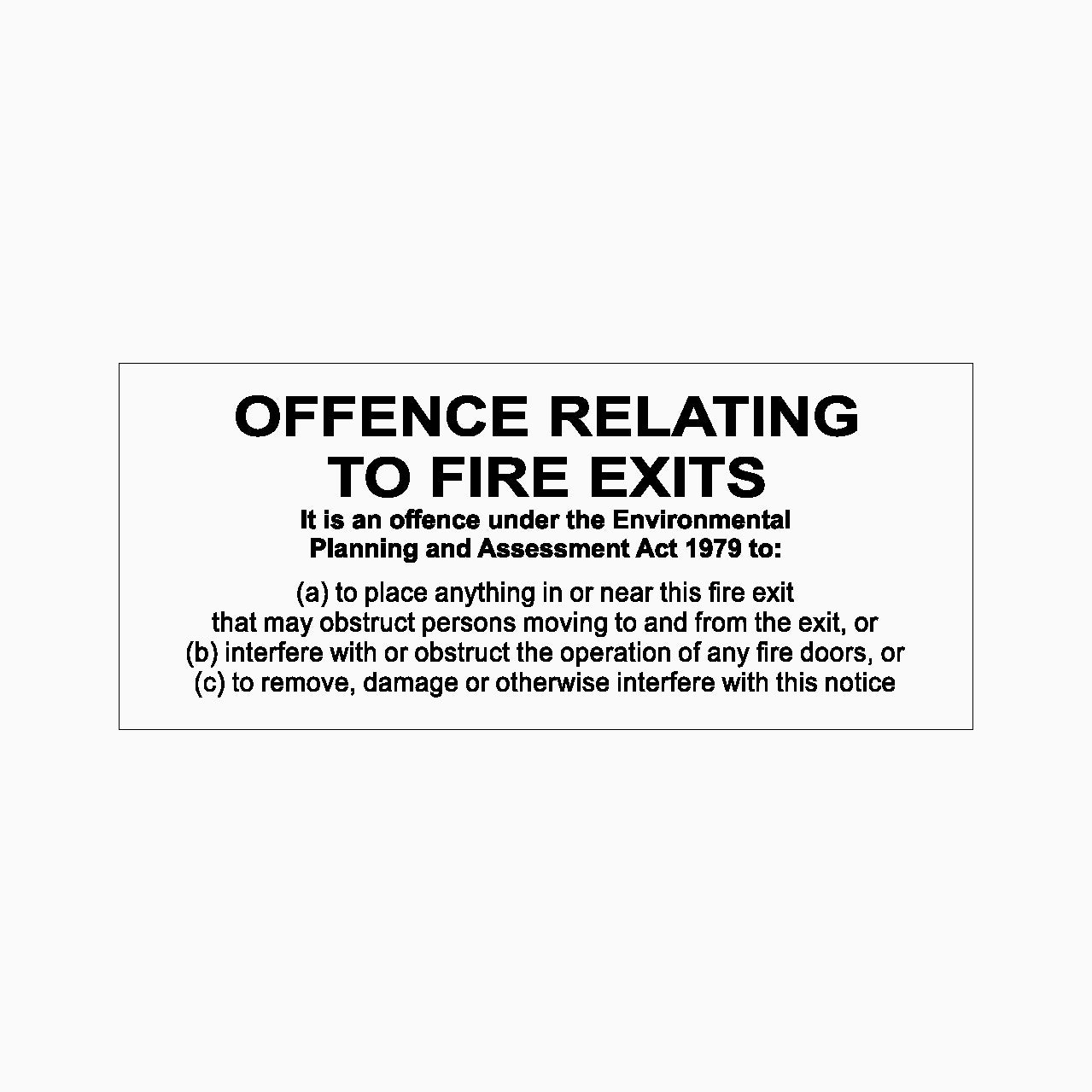 Offences Relating To Fire Exits Sign