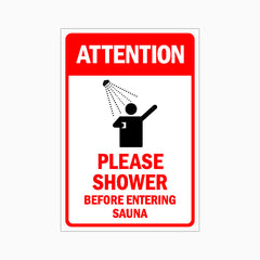 Please Shower Before Entering Sauna Sign