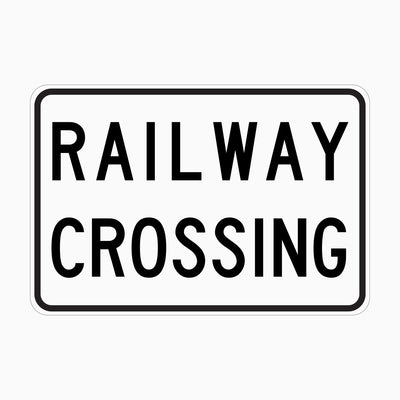 RAILWAY CROSSING SIGN