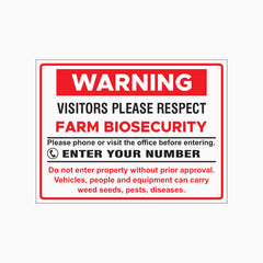 WARNING VISITORS PLEASE RESPECT FARM BIOSECURITY SIGN with Custom Number