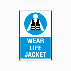 WEAR LIFE JACKET SIGN