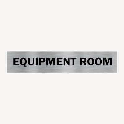 EQUIPMENT ROOM SIGN