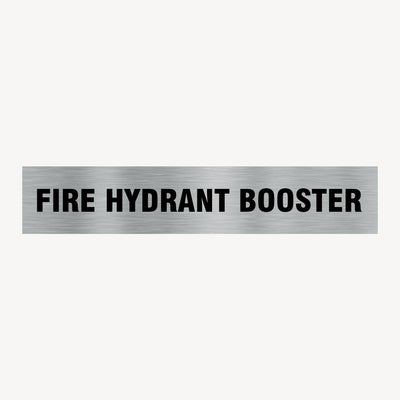 FIRE HYDRANT BOOSTER SIGN