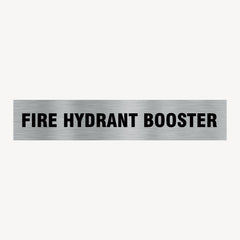 FIRE HYDRANT BOOSTER SIGN