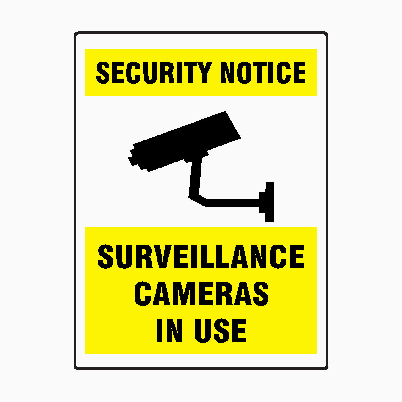 SECURITY NOTICE - SURVEILLANCE CAMERAS IN USE SIGN - GET SIGNS