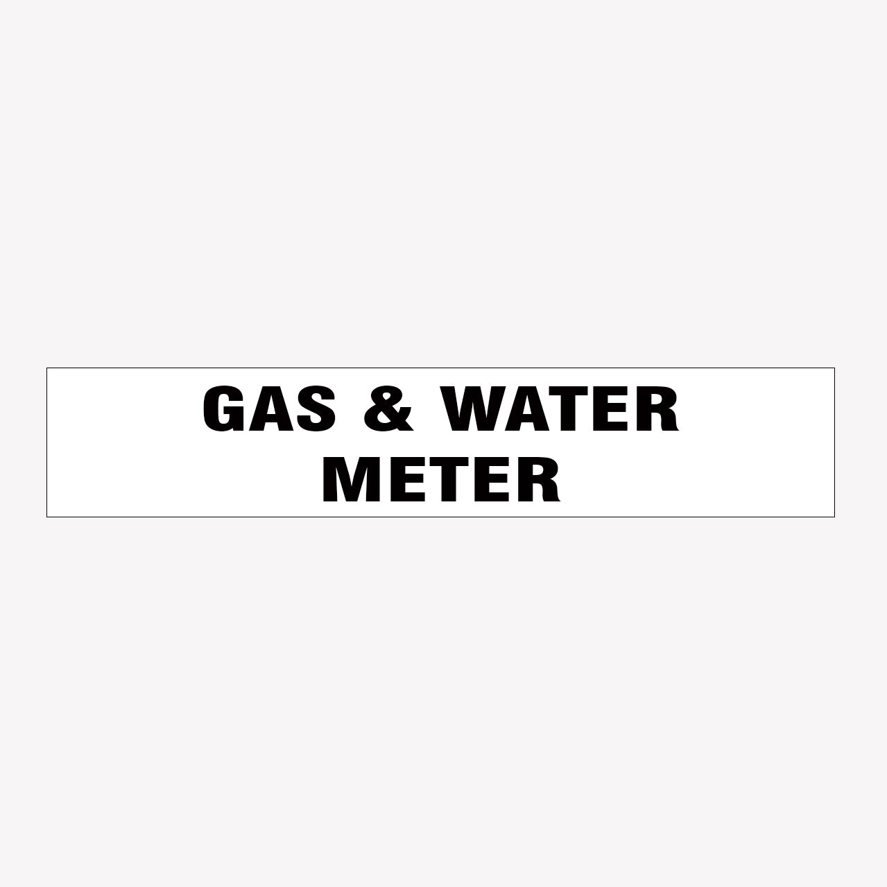 GAS & WATER METER SIGN - statutory signs - GET SIGNS -