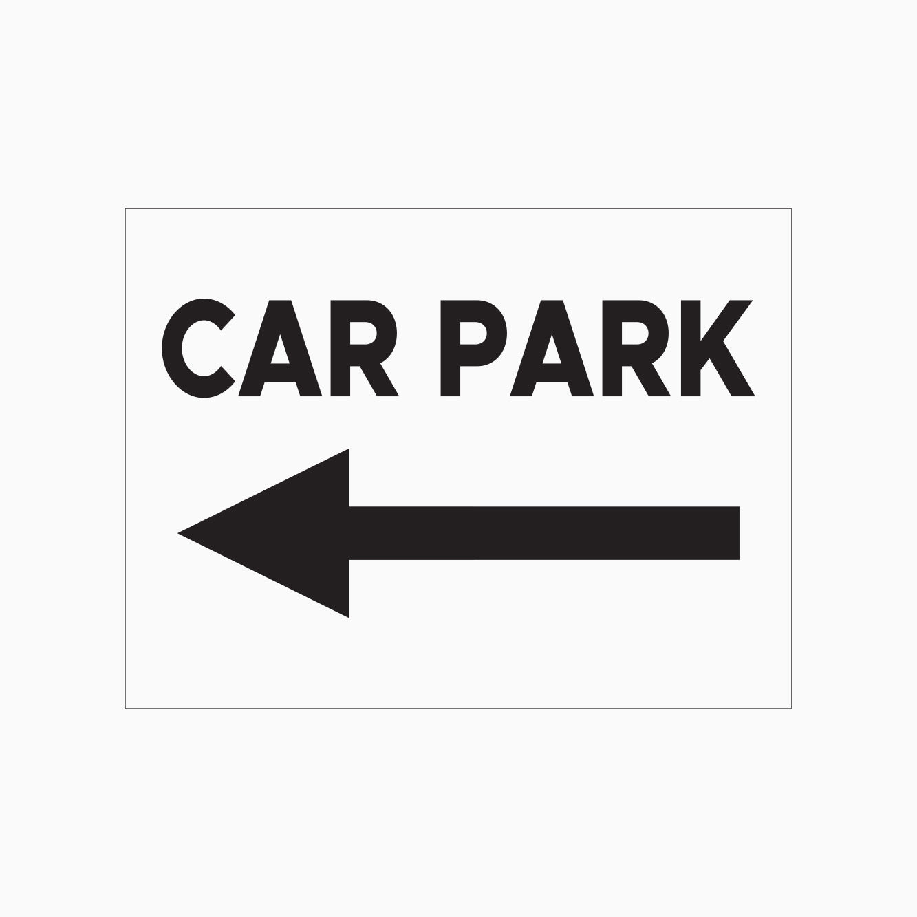 CAR PARK SIGN (LEFT & RIGHT POINT)