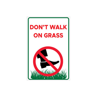 DON'T WALK ON GRASS SIGN