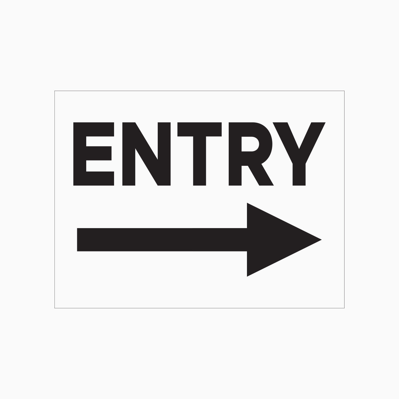 ENTRY SIGN (RIGHT  POINT) SHOP ONLINE GET SIGNS
