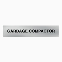 GARBAGE COMPACTOR SIGN