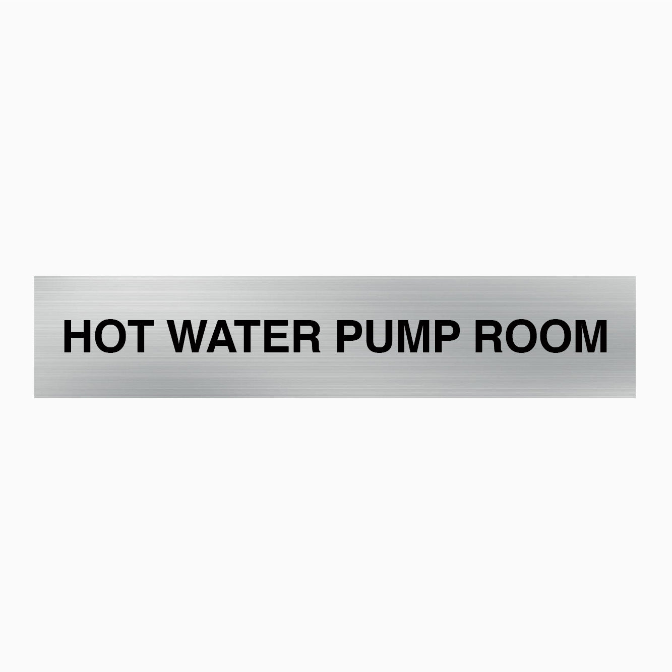 HOT WATER PUMP ROOM SIGN - STATUTORY SIGNS AT GET SIGNS IN AUSTRALIA