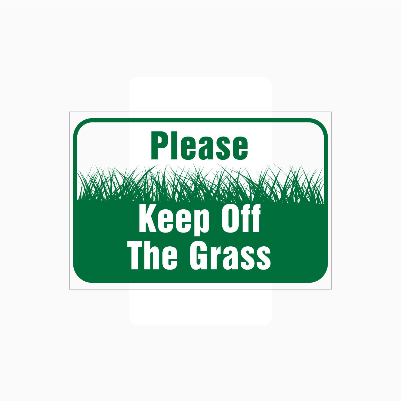 PLEASE KEEP OFF THE GRASS SIGN