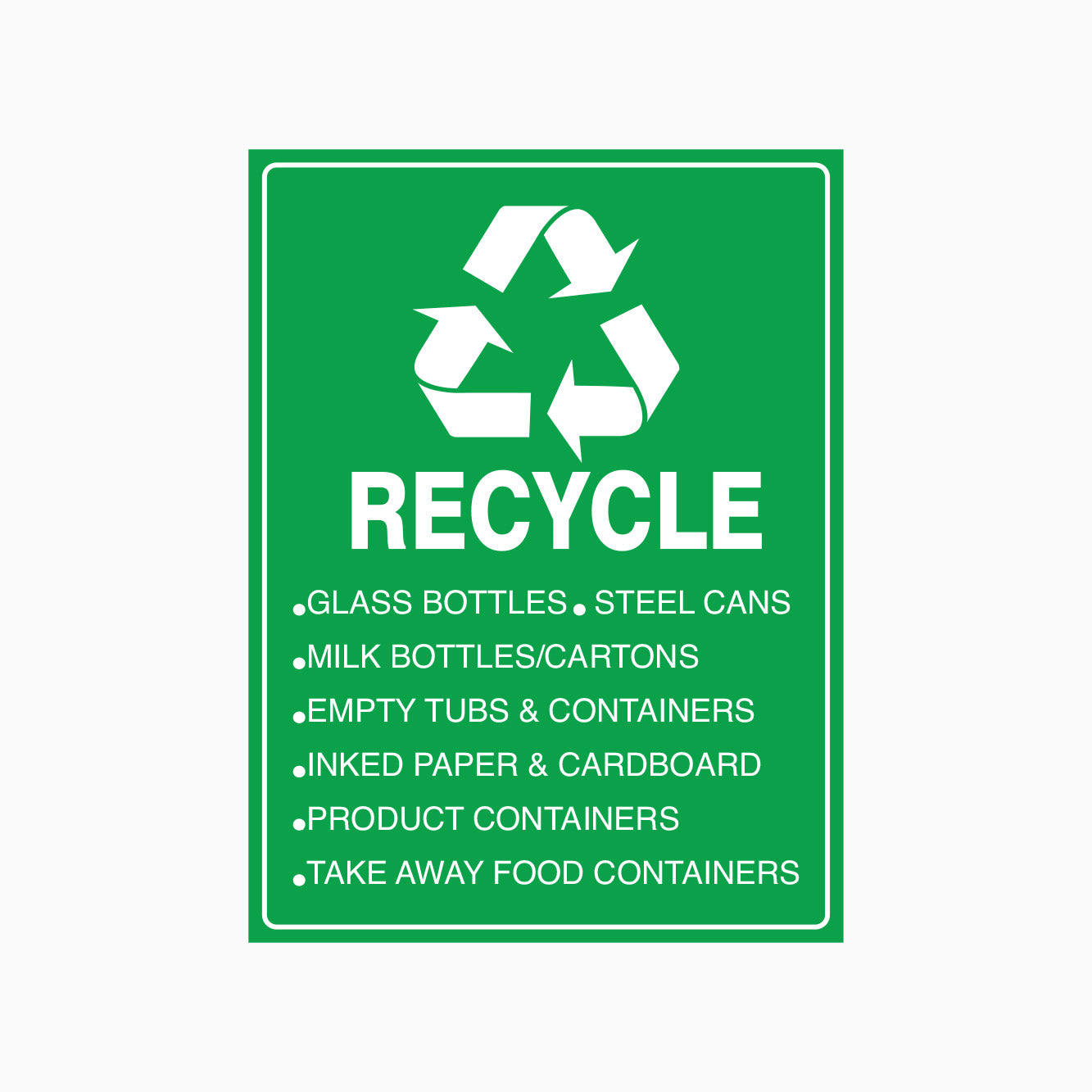 Custom Recylce Sign RECYCLE SIGN - Recycle Signs in Australia – Get signs