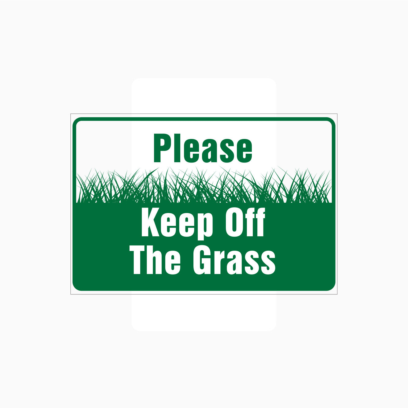 PLEASE KEEP OFF THE GRASS SIGN