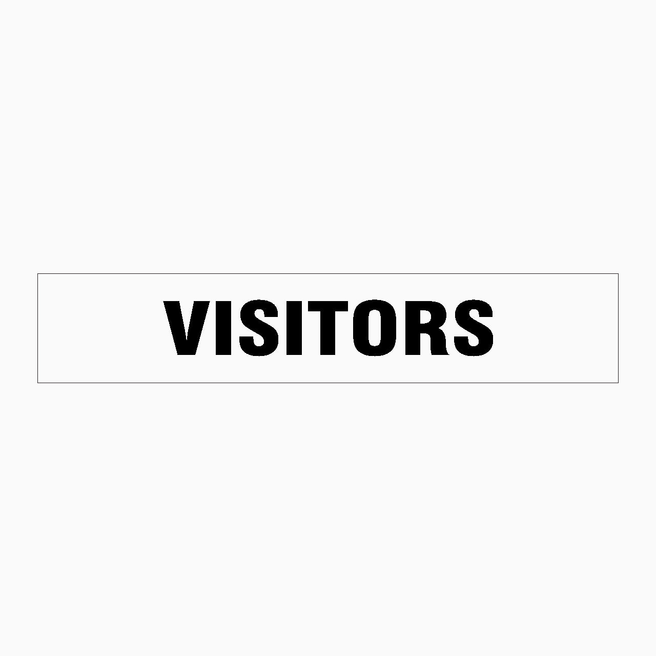 VISITORS SIGN – Get signs