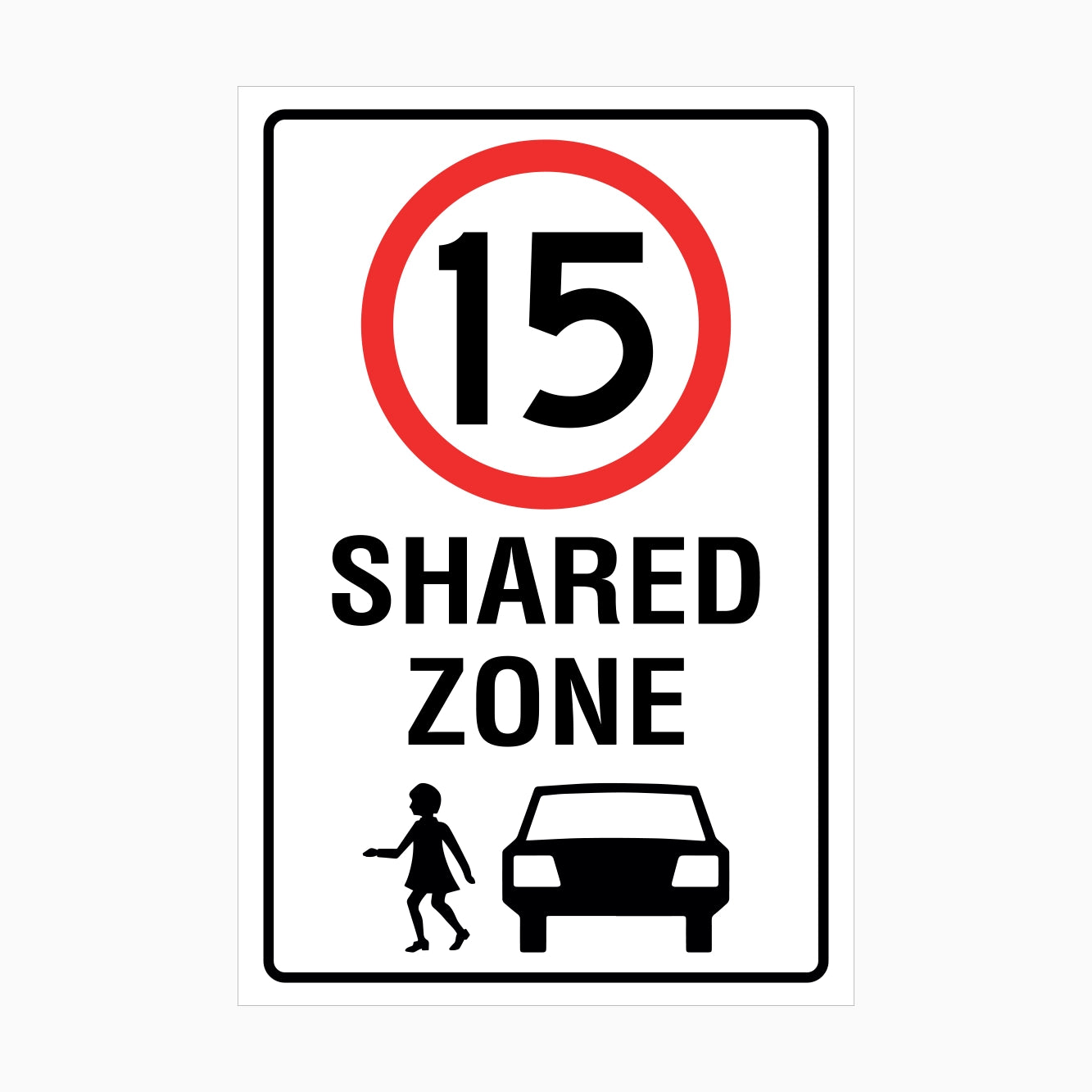 A rectangular white traffic-style sign with a black border, a red circle containing the number 15, the words 'SHARED ZONE' in black, and black icons of a pedestrian and a car near the bottom.