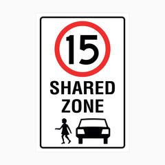 15km SHARED ZONE SIGN