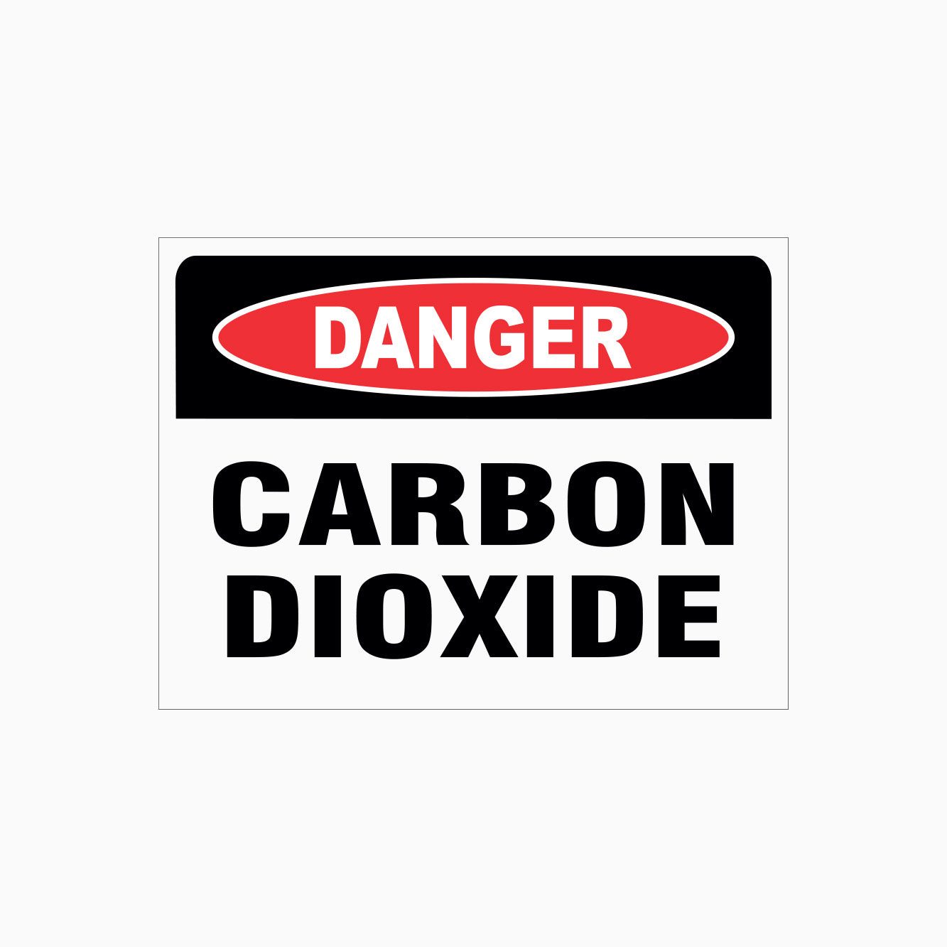DANGER SIGN - CARBON DIOXIDE SIGN