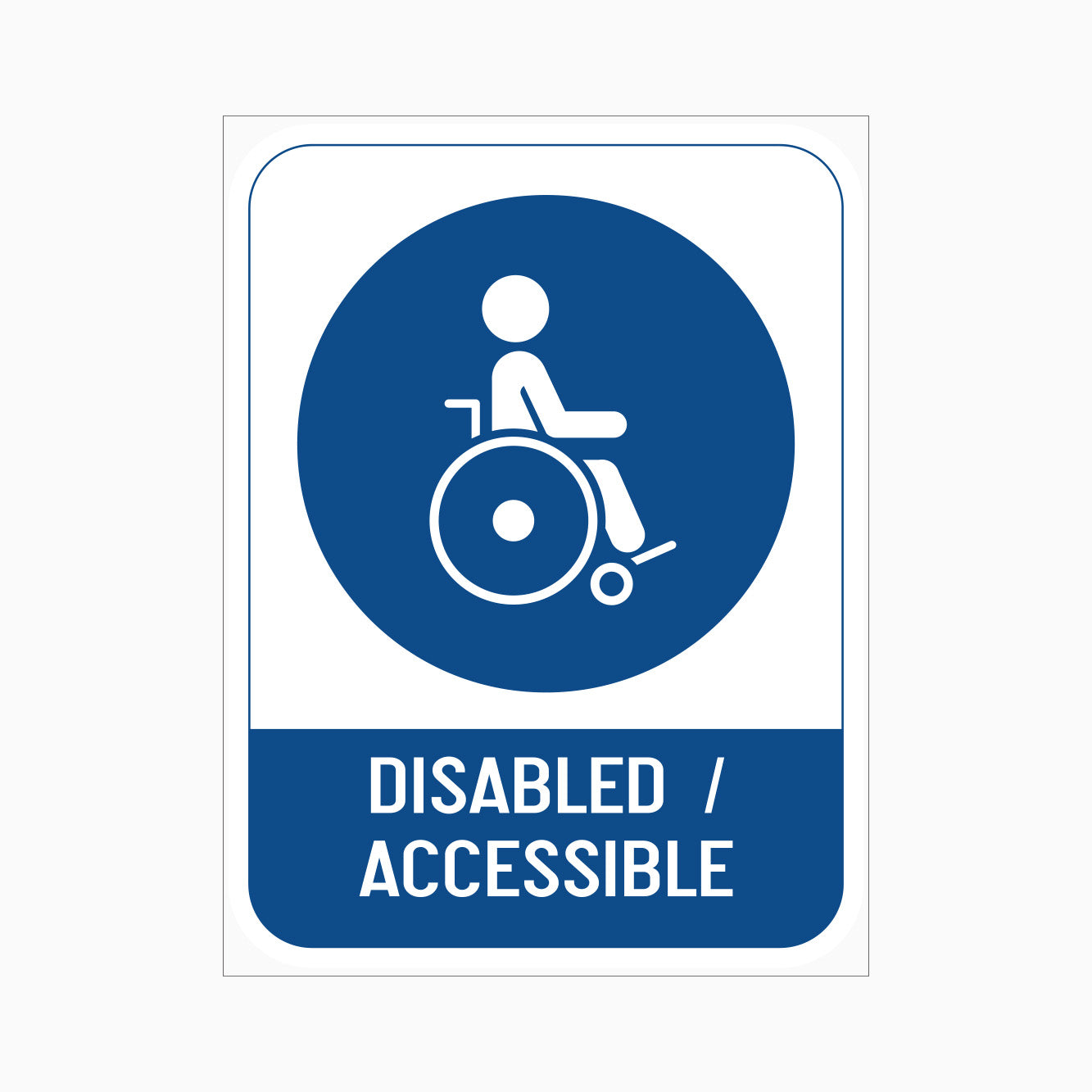DISABLED AND ACCESSIBLE SIGN