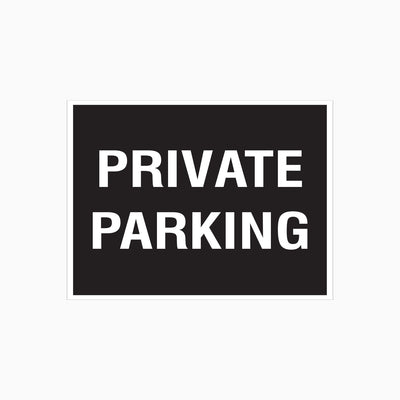 PRIVATE PARKING SIGN