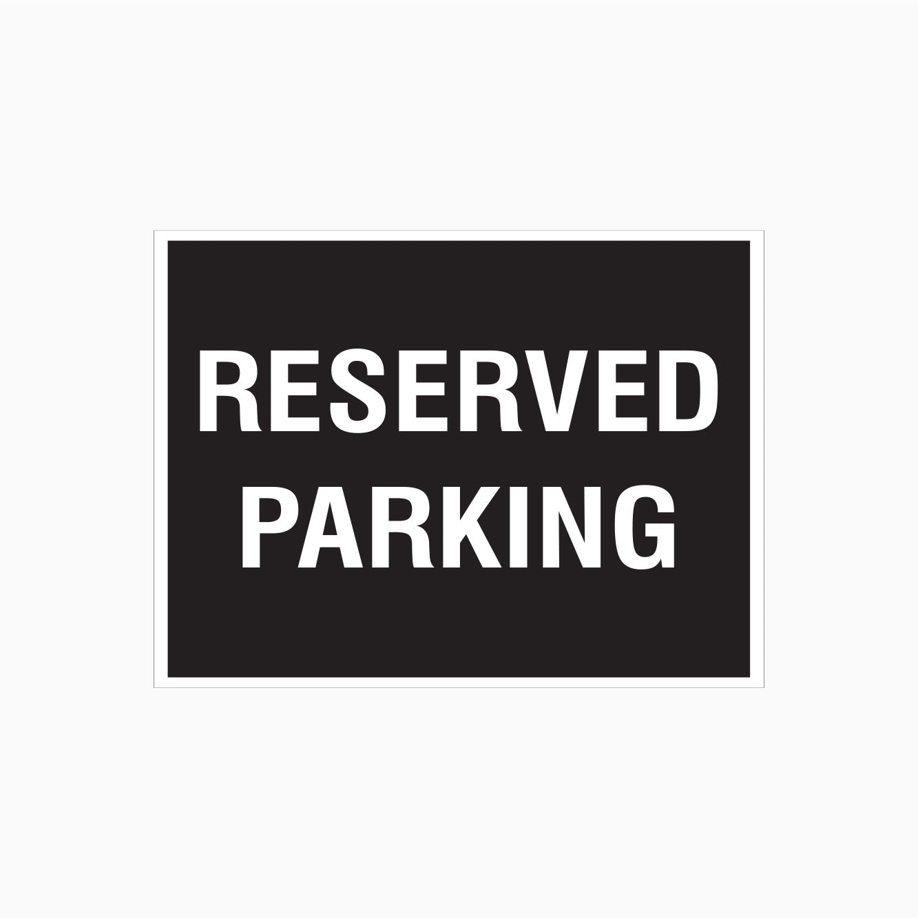 RESERVED PARKING SIGN - Shop for Parking Signs and more at Get Signs.