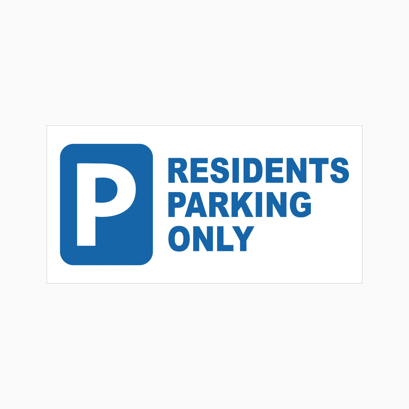 RESIDENTS PARKING ONLY SIGN - white background - parking and no parking signs at Get Signs - shop  online