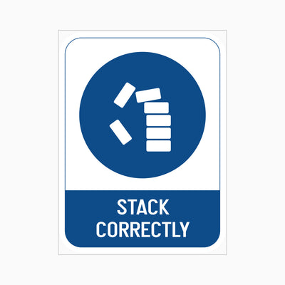 STACK CORRECTLY SIGN