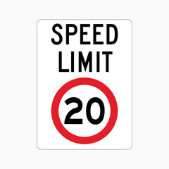 SPEED LIMIT 20km SIGN