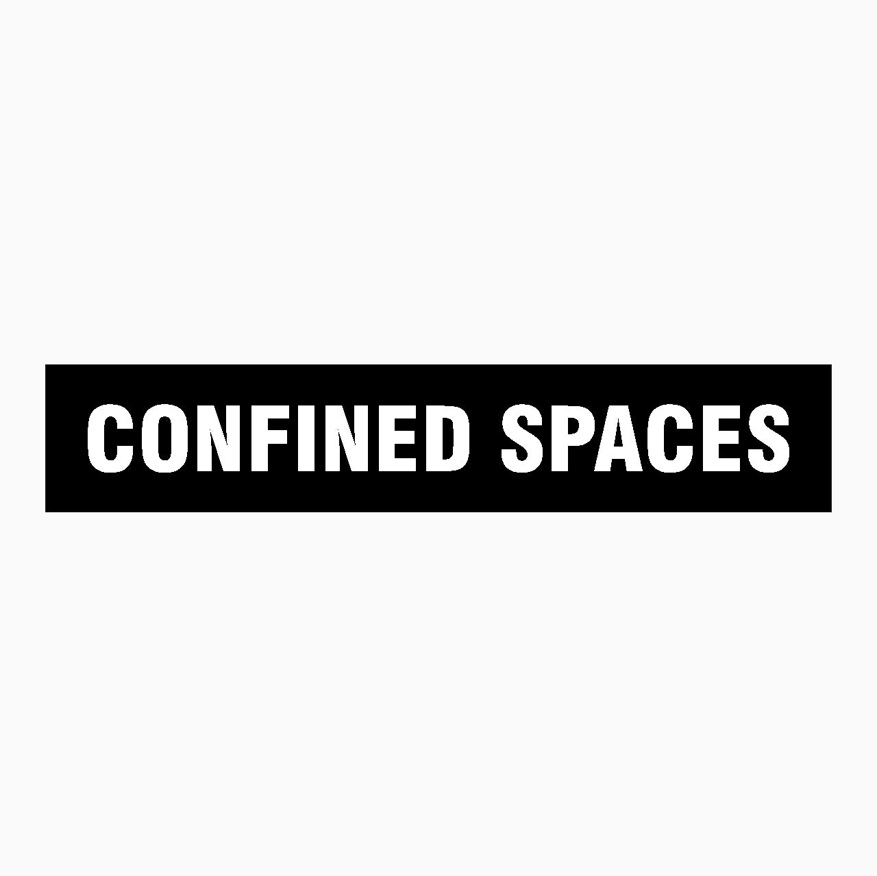 CONFINED SPACES SIGN