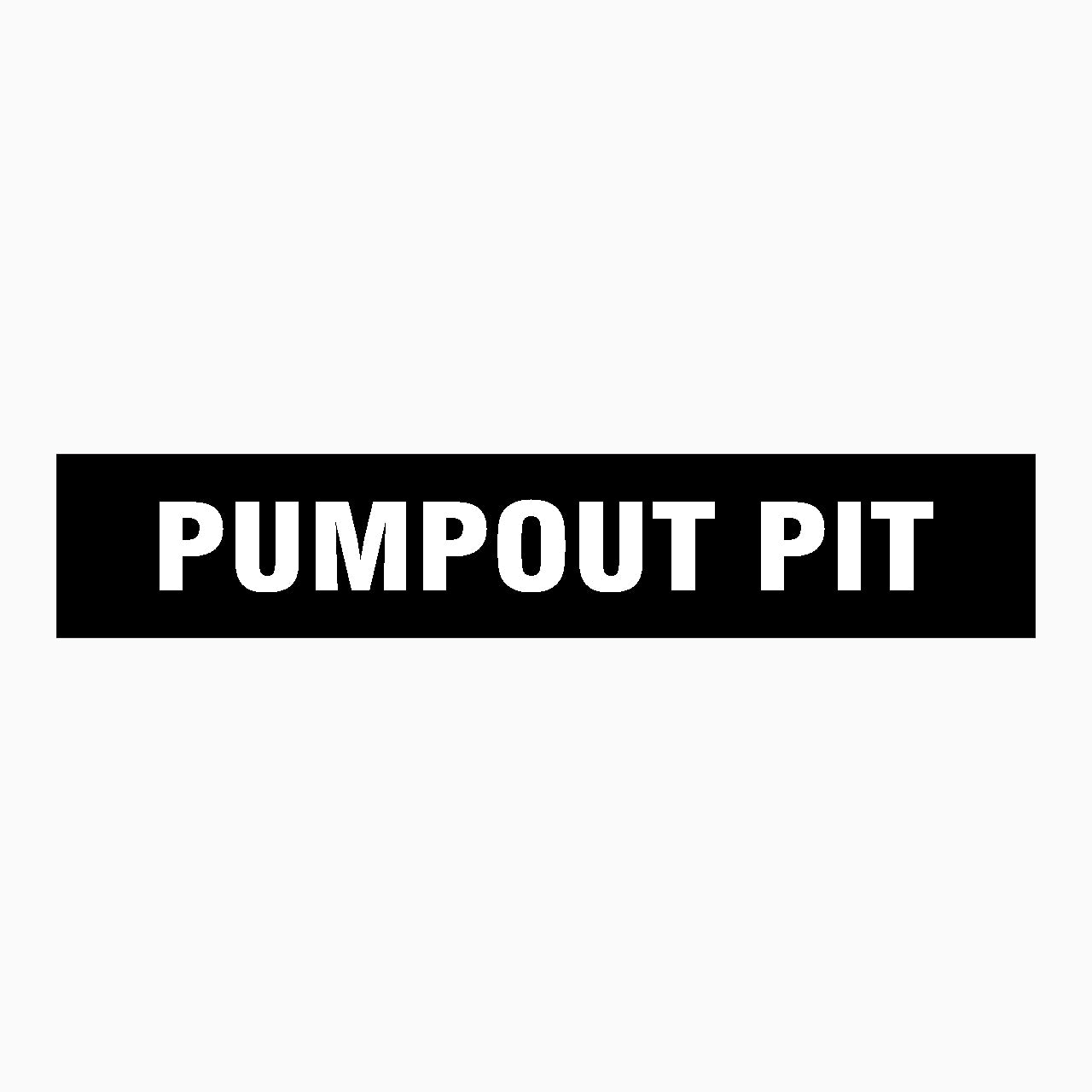 PUMPOUT PIT SIGN