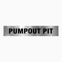 PUMPOUT PIT SIGN